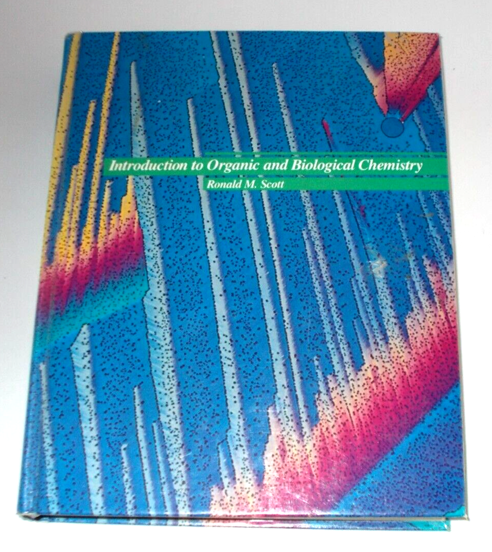 Introduction to Organic and Biological Chemistry - Ronald M. Scott Hardback Book
