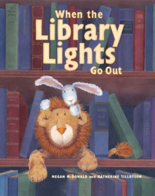 When the Library Lights Go Out by McDonald, Megan [Paperback]