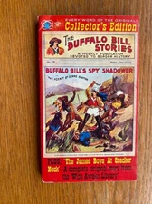William F. Cody Buffalo Bill's Spy Shadower # 69 IL7-34 Reprint Paperback Good