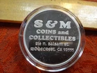 S & M Coins and Collectibles Ridgecrest, CA One 1 Oz .999 Silver Bullion Round