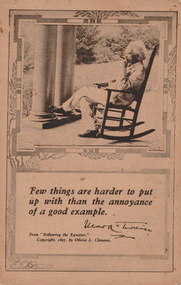Vintage Postcard The author Mark Twain, ''Few things are harder to put up with''