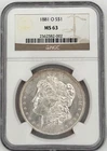 1881 O Morgan Silver Dollar $1 NGC MS63