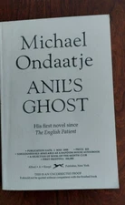 Anil's Ghost by Michael Ondaatje Uncorrected proof, First Edition 2000