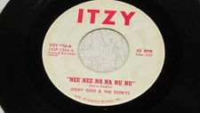 Dicky Doo & The Don'ts - Nee Nee Na Na Nu Nu / Flip Top Box - Itzy 10 - LISTEN