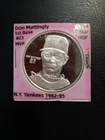 Don Mattingly  - N.Y. Yankees  - 1st Baseman  - MVP - HOF - 1oz - .999 Silver