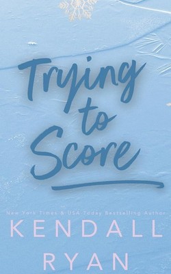 Trying to Score (Hot Jocks) - paperback Ryan, Kendall