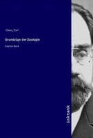 Carl Claus | GrundzüGe Der Zoologie | Taschenbuch | Deutsch | Zweiter Band