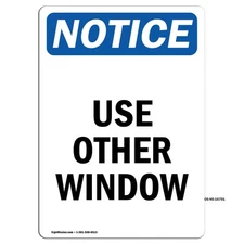 Use Other Window OSHA Notice Sign Metal Plastic Decal