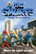 The Smurfs Movie Novelization - Paperback By Deutsch, Stacia - GOOD