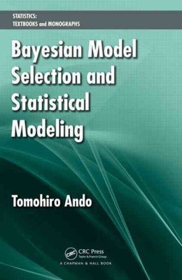 Bayessche Modellauswahl und statistische Modellierung, Hardcover von Ando, Tomohir...
