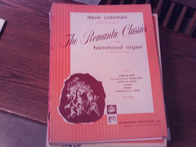 arr Dave Coleman: The Romantic Classics, organ (Coleman-Hall)