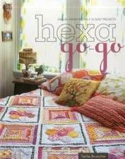 Hexa-Go-Go: English Paper Piecing - 16 Quilt Projects by Tacha Bruecher: New