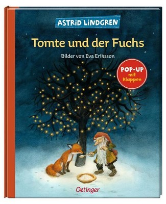 Tomte und der Fuchs | Astrid Lindgren | 2022 | deutsch