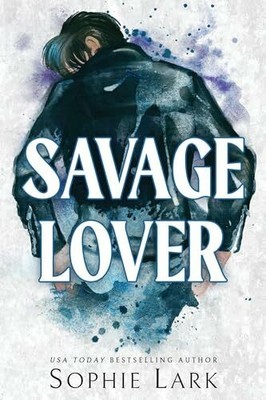 Savage Lover: A Dark Mafia Romance (Brutal Birthright) Buch Bloom Books
