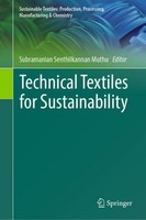 Technical Textiles For Sustainability Subramanian Senthilkannan Muthu