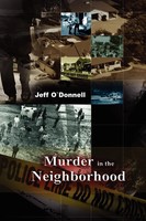 Jeff Odonnell | Murder In The Neighborhood | Taschenbuch | Englisch (2010)