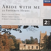 King's College Choir - Abide Wim Me 50 Favourie Hymns - Cd - G3Z