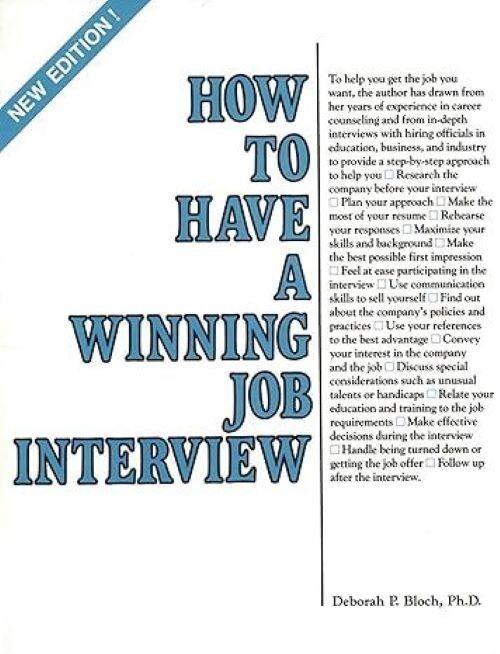 How to Have a Winning Job Interview (Paperback , 1992)
