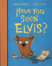 ANDREW MURRAY - Have You Seen Elvis? (Large Paperback)