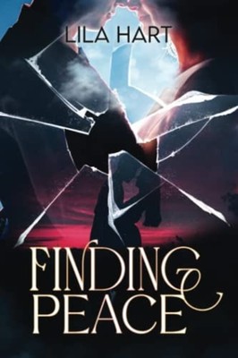 Finding Peace -  NEW LILA. HART 2023-05-05