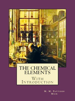 M. M. Pattison Muir | The Chemical Elements | Taschenbuch | Englisch (2025)