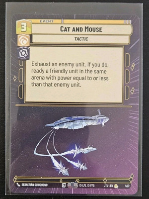 Star Wars Unlimited JTL Rare #457 Cat And Mouse Hyperspace