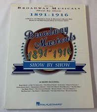 piano vocal songbook BROADWAY MUSICALS 1891-1916