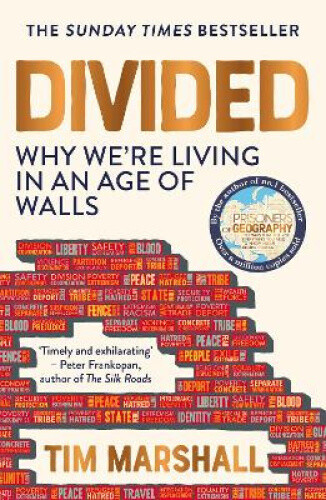 Thumbnail - Divided: Why We're Living In An Age Of Walls By Marshall, Tim
