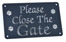 PLEASE CLOSE/SHUT THE GATE ENGRAVED SIGN PLATE PLAQUE 5" X 3" WITH 4PAWS PET DOG