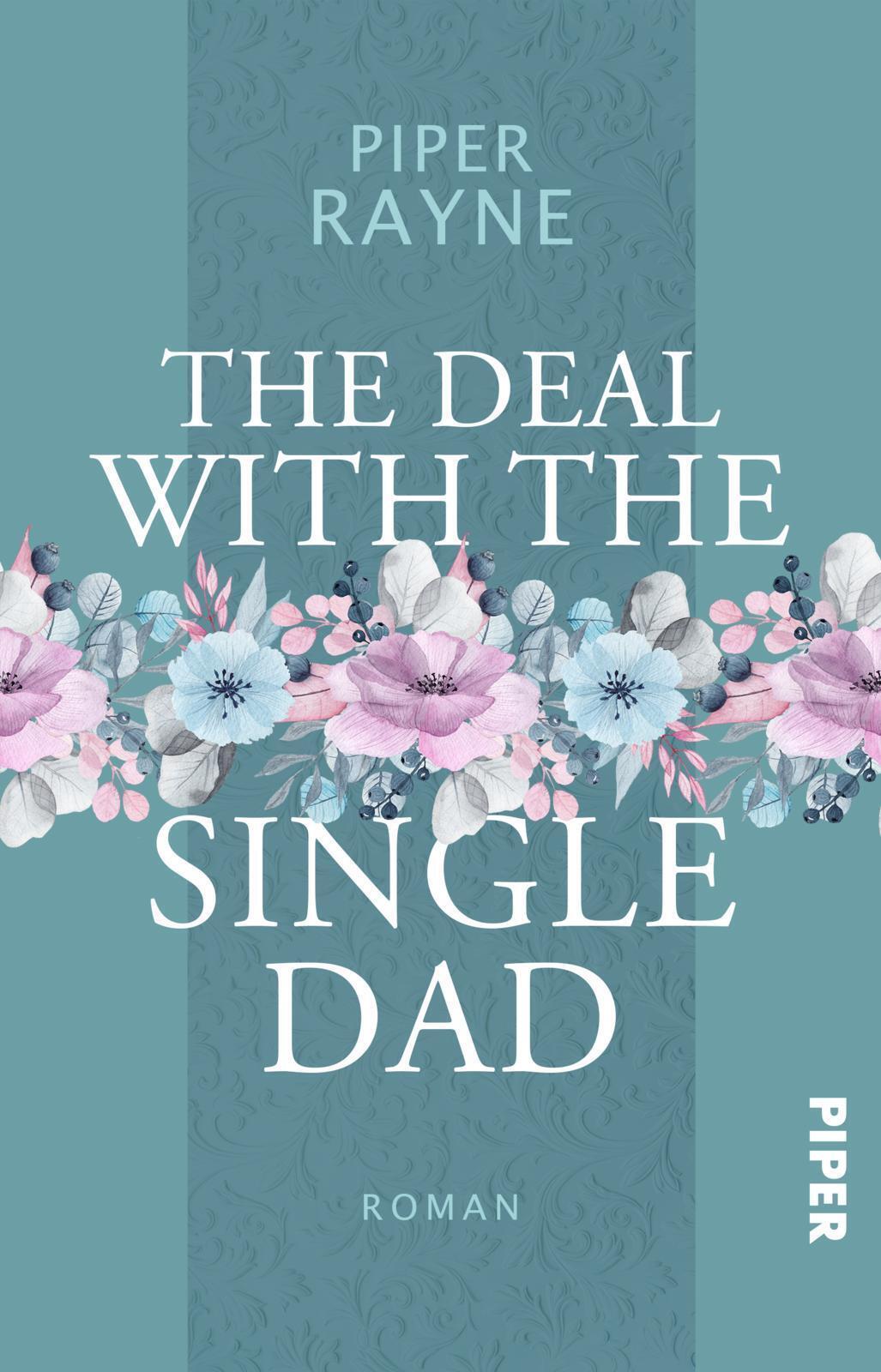 Thumbnail - The Deal With The Single Dad | Piper Rayne | Taschenbuch | Single