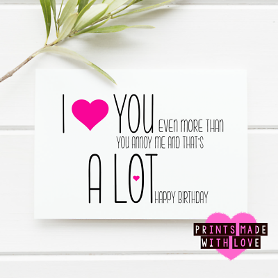 Funny Happy Birthday Card Husband Boyfriend Wife Girlfriend Humour