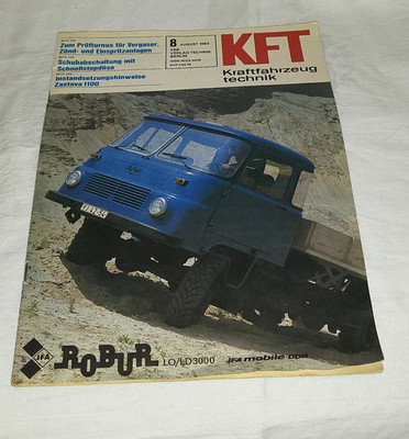 Kraftfahrzeugtechnik Zeitschrift KFZ DDR 1988 Nr.8 ROBUR IFA Mobile