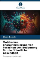 Sibele Borsuk | Molekulare Charakterisierung Von Parasiten Von Bedeutung FüR...