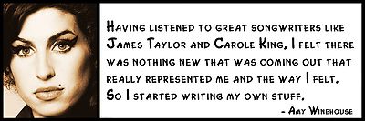 Wall Quote - Amy Winehouse - Having listened to great songwriters like James Tay