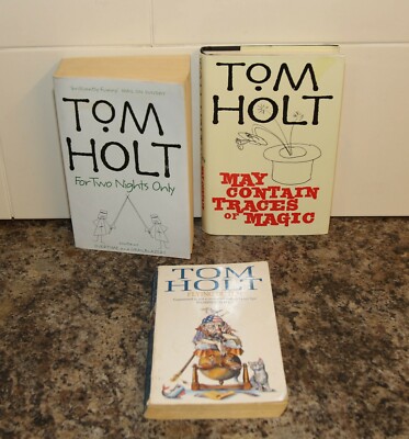 Tom Holt x3 Books Flying Dutchman, For Two nights Only, May Contain Traces Magic