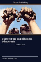 Docteur Mamady Kaba | GuinéE : Face Aux DéFis De La DéMocratie | Taschenbuch