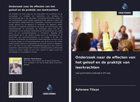 Aytenew Tilaye | Onderzoek Naar De Effecten Van Het Geloof En De Praktijk Van...