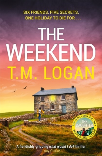 The Weekend by T.M. Logan HARDBACK 9781804185216 - Image 3