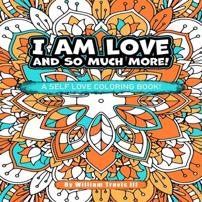 I Am Love And So Much More! Amazon Digital Services LLC - KDP Pap