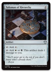 Talisman of Hierarchy 358 Commander: Secrets of Strixhaven