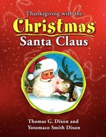 Thanksgiving With The Christmas Santa Claus Dixon Taschenbuch Englisch 2010