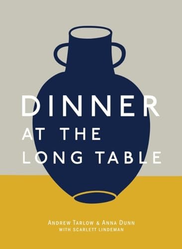 Dinner at the Long Table: [A Cookbook] by Dunn, Anna Hardback Book The Fast FreeFREE US DELIVERY | ISBN: 1607748460 | Quality Books