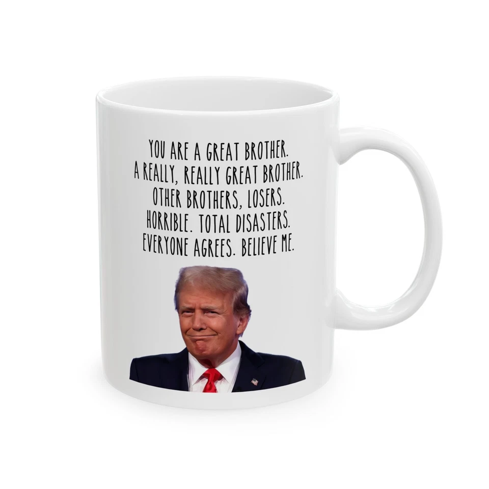 URBANSIPS CREATIONS Great Brother Coffee Mug Funny Trump (11oz, 15oz), Best Brother Gift, Birthday