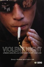 Simon Winlow Steve Hall Violent Night (Paperback) (UK IMPORT)