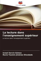 Israel ServíN GóMez (U. A.) | La Lecture Dans L'enseignement SupéRieur | Buch