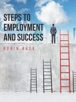 Robin Rask | Steps To Employment And Success | Taschenbuch | Englisch (2016)