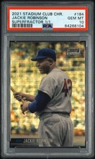 Marketplace image: 2021 Topps Stadium Club Chrome Jackie Robinson #184 Superfractor 1/1 PSA 10