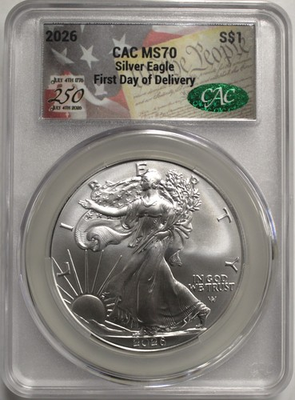 #ad 2026 $1 Silver Eagle CAC MS70 First Day of Delivery 250th Anniversary Label $149.00