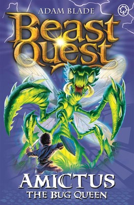 Beast Quest: Amictus the Bug Queen | Series 5 Book 6 | Adam Blade | Taschenbuch