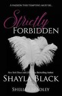 Strictly Forbidden by Shayla Black (Paperback / softback, 2012)